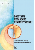 Podstawy pedagogiki humanistycznej