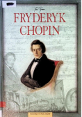 Portrety Polaków. Fryderyk Chopin