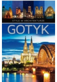 Gotyk style w architekturze