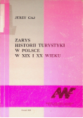 Zarys historii turystyki w Polsce w XIX i XX wieku