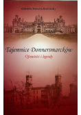 Tajemnice Donnersmarcków Opowieści i legendy
