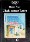 Uliczki starego Tunisu