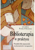 Biblioterapia w praktyce