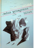 Jedna przegrana bitwa