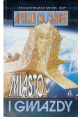 Miasto i gwiazdy