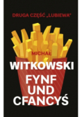 Fynf und cfancyś