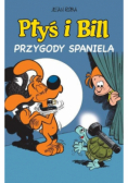 Ptyś i Bill Tom 5 Przygody spaniela