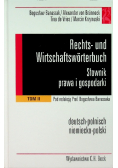 Rechts und Wirtschaftsworterbuch Słownik prawa i gospodarki Tom II