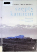Szepty kamieni Historie z opuszczonej Islandii