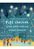 Pięć choinek w tym jedna kradziona