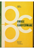 Owoce Kandyzowane