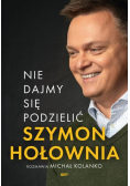 Nie dajmy się podzielić