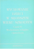 Wychowanie dzieci w młodszym wieku szkolny część I