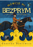 Mówcie mi Bezprym