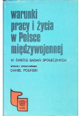 Warunki pracy i życia w Polsce międzywojennej w świetle badań społecznych