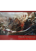 Chwała bohaterom Glory to the Heroes