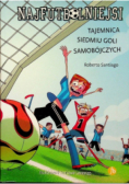 Najfutbolniejsi Tom 2 Tajemnica siedmiu goli samobójczych
