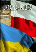 Ukraina-Polska kultura wartości zmagania duchowe