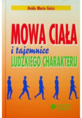 Mowa Ciała i tajemnice ludzkiego charakteru
