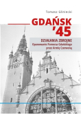 Gdańsk 45. Propaganda