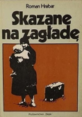 Skazane na zagładę
