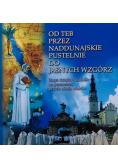 Od Teb przez naddunajskie pustelnie do Jasnych Wzgórz