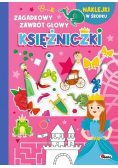 Zagadkowy zawrót głowy księżniczki