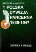 1 Polska Dywizja Pancerna 1938 - 1947