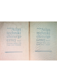 Atlas techniki chirurgicznej 2 tomy