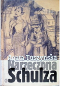 Narzeczona Schulza