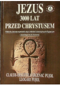 Jezus 3000 lat przed Chrystusem