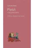 Pieśń nad pieśniami Polifonia oblubieńczej czułości