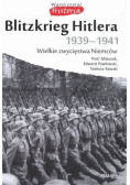Blitzkrieg Hitlera 1939 -1941