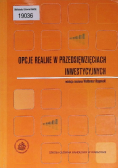 Opcje realne w przedsięwzięciach inwestycyjnych