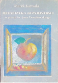 Metafizyka oczywistości poezja Jana Twardowskiego