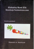 Globalny Bunt Elit Rewolucja Pandemiczna 2020