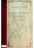 Zarys dziejów reformacji w Polsce Tom II Część 2