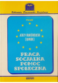 Praca socjalna. Pomoc społeczna