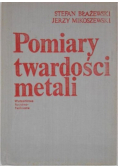 Pomiary twardości metali