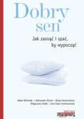 Dobry sen jak zasnąć i spać by wypocząć