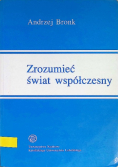 Zrozumieć świat współczesny
