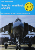 Typy i uzbrojenia nr 218 Samolot myśliwski MiG 23