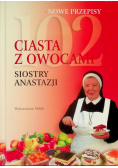 102 ciasta z owocami siostry Anastazji