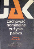 Jak zachować nominalne zużycie paliwa
