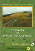 Z turbacza na Jaworzynę kamienicką