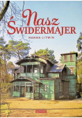 Nasz Świdermajer