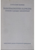 Radiodiagnostyka kliniczna chorób narządu moczowego