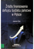 Źródła finansowania deficytu budżetu państwa w Polsce
