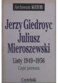 Giedroyc Mieroszewski Listy 1949 - 1956 Część 2