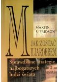 Jak  zostać miliarderem